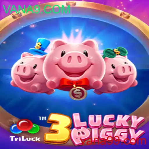 Explorando o Mundo de 3LUCKYPIGGY: Um Mergulho no Jogo de Sucesso VANA9.COM